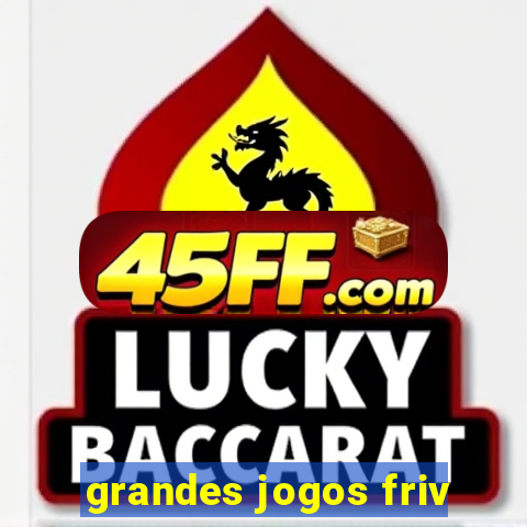 grandes jogos friv